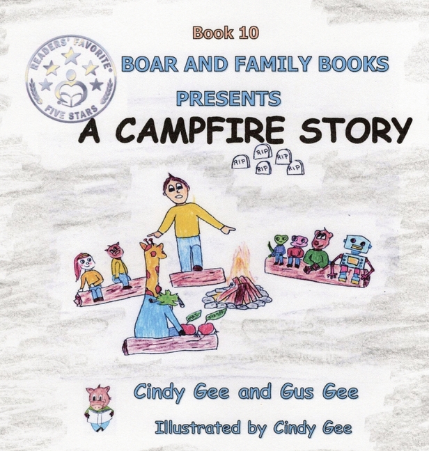 Cover image for A Campfire Story: Book 10