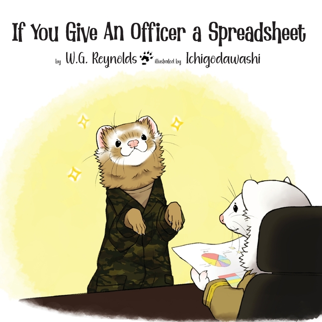 Cover image for If You Give An Officer a Spreadsheet