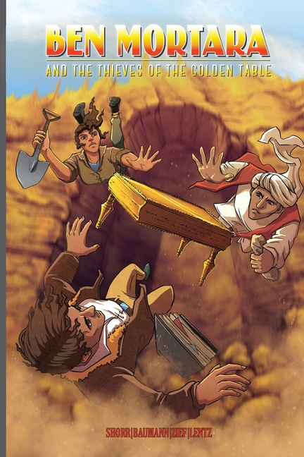 Ben Mortara and the Thieves of the Golden Table