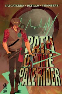 Path of the Pale Rider Vol. 1