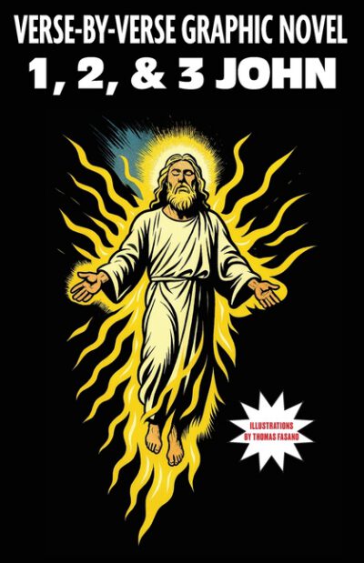 1, 2, & 3 John: Verse-By-Verse Graphic Novel