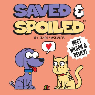 Saved & Spoiled